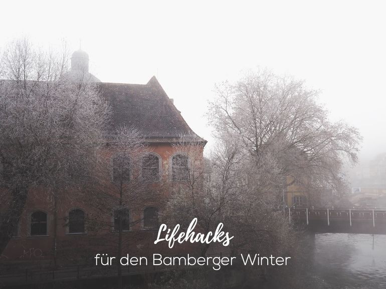 Wie man den Bamberger Winter übersteht