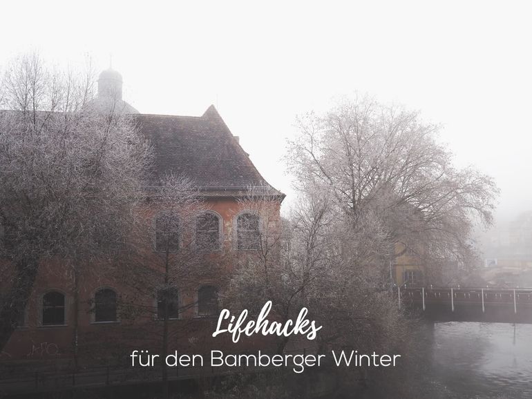 Wie man den Bamberger Winter übersteht